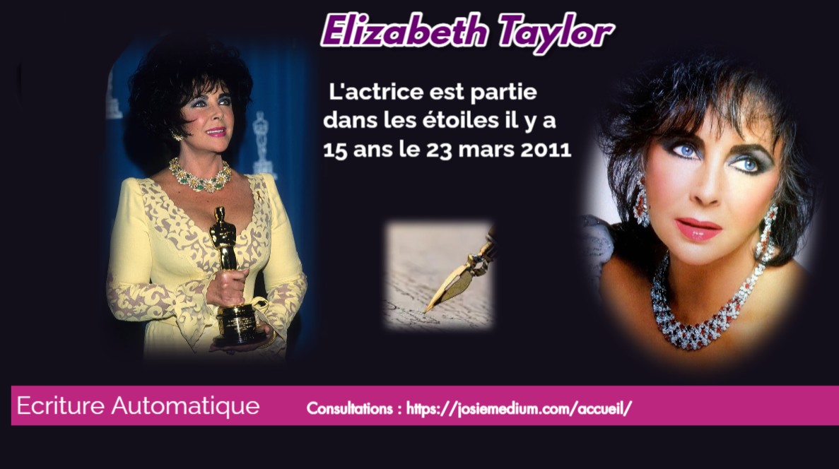 Contact Médiumnique avec Elizabeth Taylor